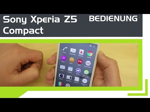 Sony Xperia Z5 Compact - Bedienung