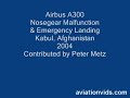 Afghan Airbus A-300 Nosegear Failure