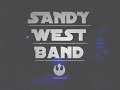 SANDY WEST BAND Attraction  & I Know where