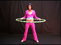 Hula Hoop Basics: Part 1 : How to Hula Hoop