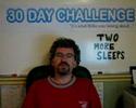 The Thirty Day Challenge Pre-Video The Thirty Day Challenge Pre-Video