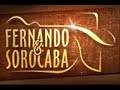 fernando e sorocaba a como eu amo voce.