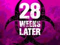 28 Weeks Later - 28 Days Later Theme Song - In A Heartbeat