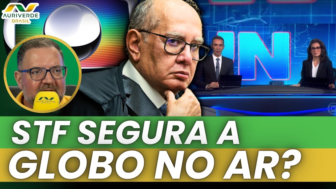 Gilmar Mendes diz que Globo só segue no ar graças ao STF