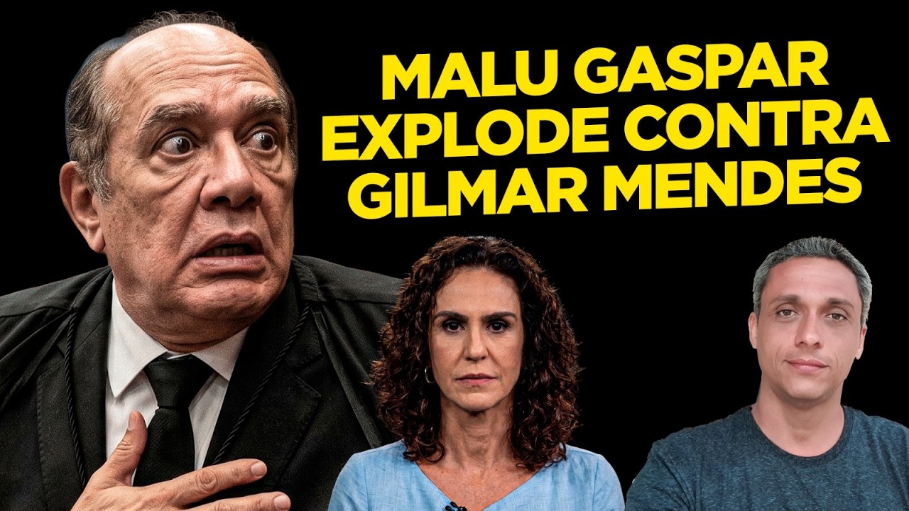 CORAJOSA - Malu Gasper detona Gilmar Mendes após tentativa de enterrar Master
