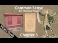 Chapter 3 - Common Sense by Thomas Paine