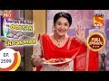 Taarak Mehta Ka Ooltah Chashmah - Ep 2599 - Full Episode - 12th November 2018