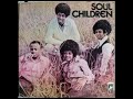 The Soul Children - Move Over
