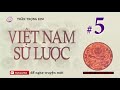 Việt Nam Sử Lược #5