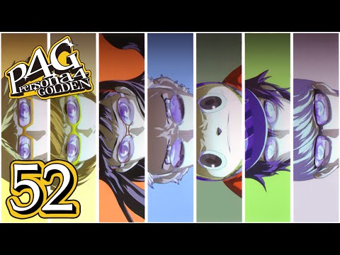 ULTIMATE PERSONAS - Let's Play - Persona 4: Golden - 52 - Walkthrough Playthrough