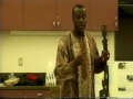 African Martial Arts Lecture by Baba Fasegun Part 3 of 6