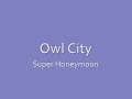 Super Honeymoon - CIty Sleeps