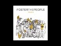 Foster The People – Don't Stop  [Free Album Download Lin