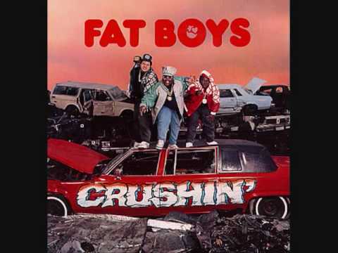 Fat Boys – Crushin’