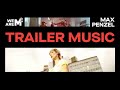 Max Penzel Cinematography, Trailer Music Clips
