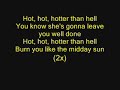 KISS - Hotter than hell (lyrics) KISS - Hotter than hell (lyrics)