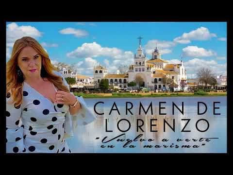 Carmen de Lorenzo - Vuelvo a verte en la marisma