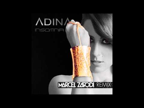 Adina - Insomnia (Marcel Zavodi Remix)