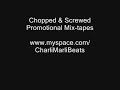 Charli Marli & Boss Hawg Productions Chopped & Screwed Mixta