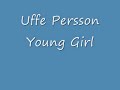 Uffe Persson Young Girl.