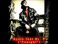 AYALA FEAT DR.P ( TONIGHT )