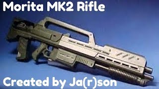 Morita Mk2 Rifle