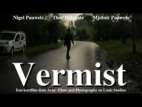 Vermist - Shortfilm By Arne - Films and Photography and Louis Studios