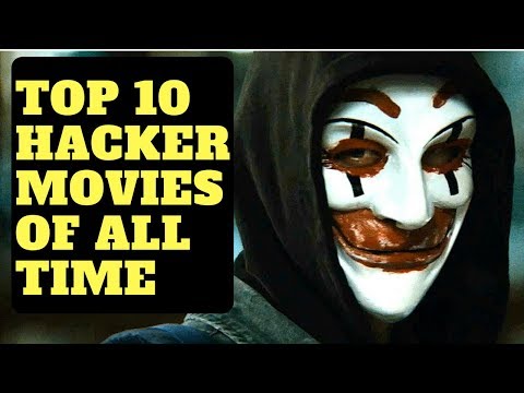 top 10 hacker movies of all time | 2017