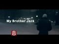 Entertainment: My Brother Jack