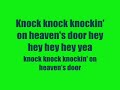 Guns n roses- knocking on heavens door- lyrics