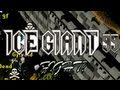 videos de Ice Giant 99 - 