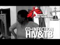 Co-infection: HIV and TB