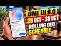 Samsung One UI 9 Release Date Confirmed (26 Oct – 30 Oct Schedule) A35 A55 A16 S23FE A17 A15 M56 F36