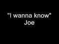 I Wanna Know