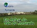 Vale do Coronado (concelho da Trofa)