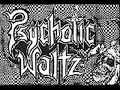 Psychotic Waltz - Into The Everflow (only audio)
