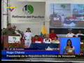 Chávez: Refinería del Pacífico es un proyecto estratégico