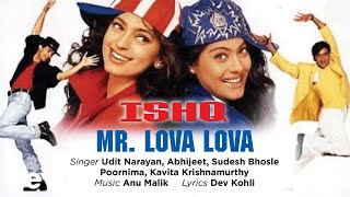 Mr Lova Lova Best Audio Song - IshqAamir KhanAjay 