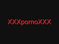 XXXPornoXXX