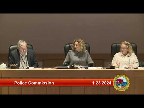 1.23.2024 Police Commission