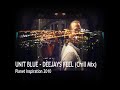 unit blue - deejays feel - chill mix ibiza radio lounge music