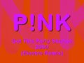 Pink - Get This Party Started  2009  (Electro Remix)