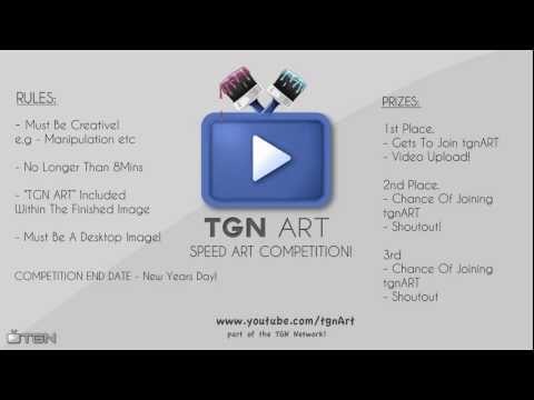 tgnArt - This is tgnARTS first speedart competition! vv Ruels! - Must Be Creative! - No Copyrighted Music! - TGNART Included In The Final Image! Prizes! 1st Place - G...