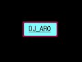 DJ_ARO,,