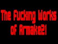 The FUCKing Works of Armake21