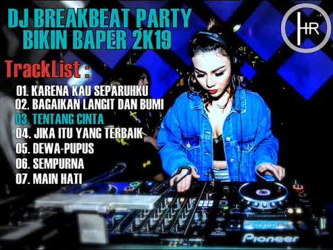 DJ KARENA KAU SEPARUHKU BREAKBEAT FULLBASS 2019 !! #DJHADIIREMIX