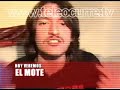 el Mote parte #1 el Mote parte #1