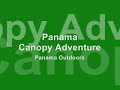 Panama Canopy Adventure Panama Outdoors