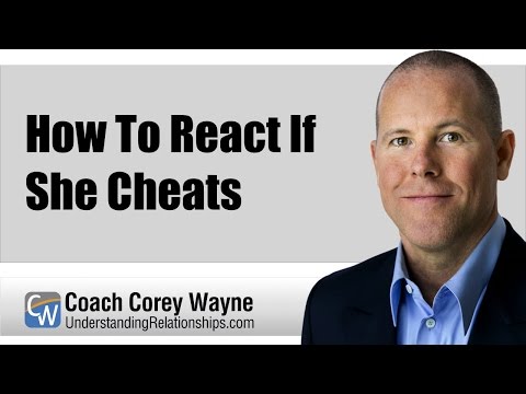 how to react to a cheating gf