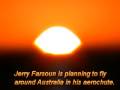Derryn Hinch CAN Fly, but Jerry Farsoun SOARS!